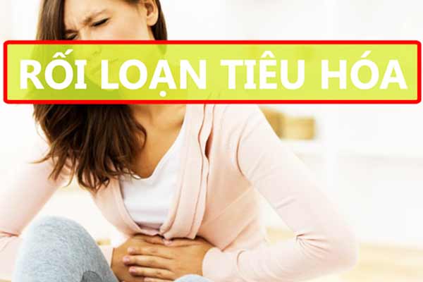 rối loạn tiêu hóa