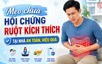 7 mẹo chữa hội chứng ruột kích thích tại nhà an toàn, hiệu quả