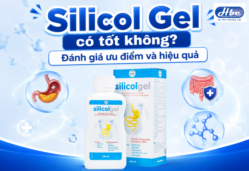 Silicol Gel có tốt không?