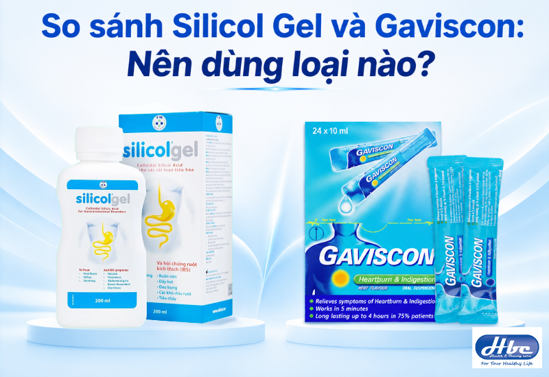 So sánh Silicol Gel và Gaviscon