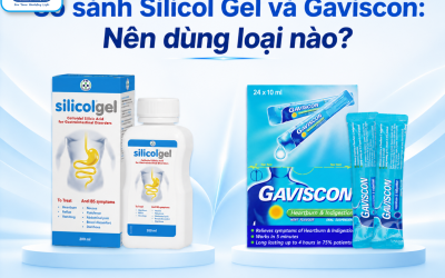 So sánh Silicol Gel và Gaviscon: Nên dùng loại nào?