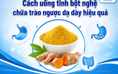 Tổng hợp 5 cách uống tinh bột nghệ chữa trào ngược dạ dày hiệu quả