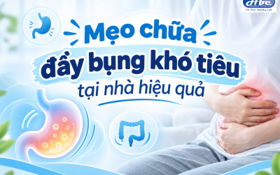 10 mẹo chữa đầy bụng khó tiêu tại nhà đơn giản, hiệu quả
