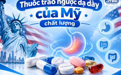 Gợi ý 4 TPCN, thuốc trào ngược dạ dày của Mỹ​ chất lượng, đáng dùng
