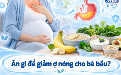 Ăn gì để giảm ợ nóng cho bà bầu? Bật mí thực phẩm phù hợp
