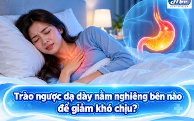 Trào ngược dạ dày nằm nghiêng bên nào để giảm khó chịu?